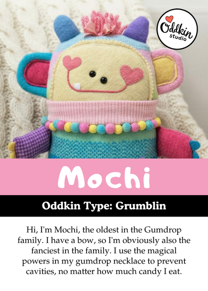 Mochi Gumdrop the Grumblin